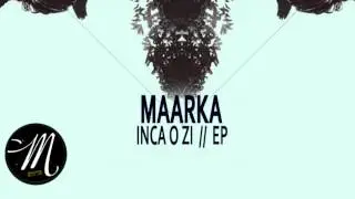 Maarka - Dimineata  (Original mix)