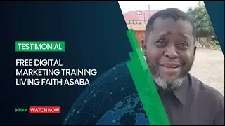 Pastor Shares His Experience | FREE Digital Marketing Training at LFC Asaba