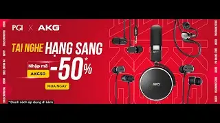 AKG N20 -  ĐẠI TIỆC TAI NGHE HẠNG SANG GIẢM ĐẾN 50%