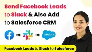 How to Send Facebook Leads to Slack & Also Add to Salesforce CRM