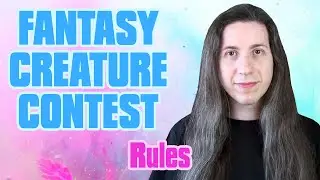 Fantasy Creature Contest - Rules