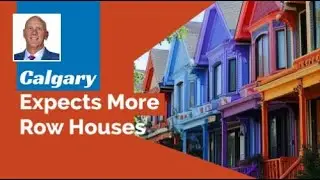Calgary's Blanket Rezoning Sparks Row House Surge