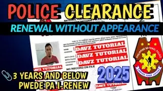POLICE CLEARANCE RENEWAL WITHOUT APPEARANCE 2025 | PAANO MAG RENEW NG POLICE CLEARANCE 2025
