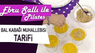 Ebru Şallı'dan 'Bal Kabağı Muhallebisi' tarifi