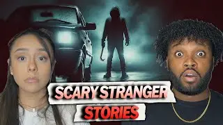 3 True Scary Stranger Stories From Reddit