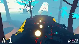 Shape of the World ▼ Walkthrough Gameplay on PS4 Pro No commentary ▼ Part 1