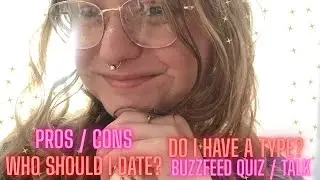 What Type of Person Should I Date?! -  Buzzfeed Quiz & Talk - Madalada Munden
