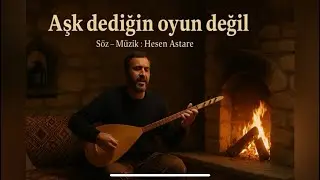 Hesen Astare - Aşk dediğin 