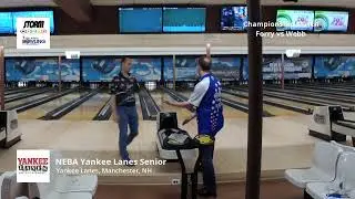 NEBA Yankee Lanes Manchester Senior Open Match Play Final: Forry vs. Webb &ndash; 9-16-2023