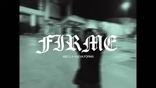 Firme - MBO La Nueva Forma (Oficial Music Video)