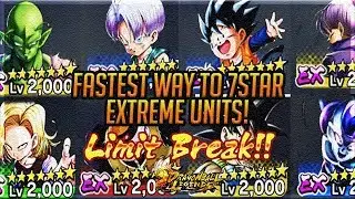FASTEST WAY TO 7 STAR EXTREME UNITS/CHARACTERS! (LIMIT BREAK) | Dragonball Legends | Tutorial