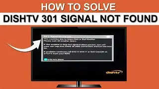 SOLUTION DISHTV 301 SIGNAL NOT FOUND ERROR | Dish TV 301 Signal Not Found Ko Kaise Thik Kare
