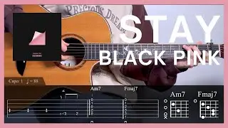 BLACKPINK - STAY l Guitar Tutorial (TAB + Chords) #guitarcover #cover #tutorial #kpop #blackpink