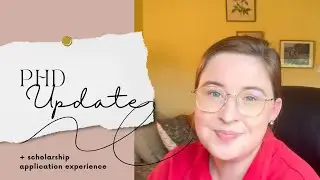 PhD Journey Update & Scholarship Interview Experience & Anxiety