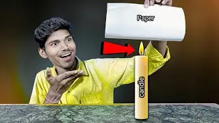 Paper Vs Candle Experiment || देखकर आपके होश उड़ जायेंगे 😱