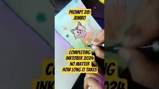 Prompt 28: Jumbo | Completing Inktober 2024 No Matter How long It Takes #Inktober2024 #shortvideo