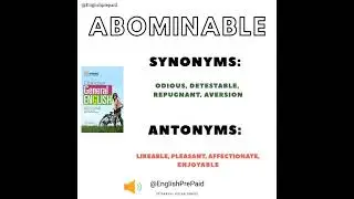 Abominable- odious, aversion   #spbakshi #dailyvocab #vocabulary #synonyms #antonyms