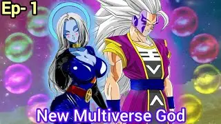 Goku: The New Multiversal God | Dragon Ball Multiverse |