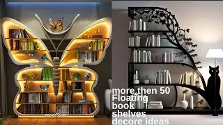 more than 50 modren floating book shelves ideas of 2025# home decore# interior ideas