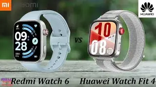 Redmi Watch 6 против Huawei Watch Fit 4