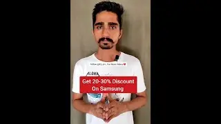 Get 20-30% Discount On Samsung || Discount For Student