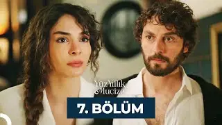 Yüz Yıllık Mucize 7. Bölüm