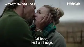 Witamy na odludziu - teaser HBO GO