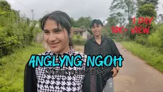 (ANG LYNGNGOH) new bhoi official  music video