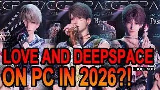 Первый взгляд на бета-версию игры Love and Deepspace для ПК?!?!
