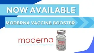 Now Available: Moderna Booster