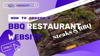 How to Design a BBQ Restaurant Website - Harmonweb Tutorial