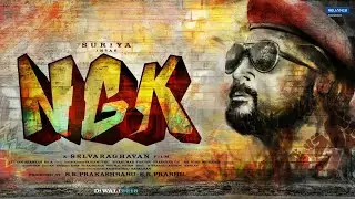 NGK official FIRSTLOOK motion poster | Surya 36 | A Selvaragavan Film