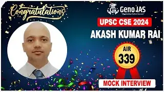 AKASH KUMAR RAI | AIR- 339 | UPSC CSE 2024 | IGP2024 | #upsc #ias #ias2024 #upsccse #genoias