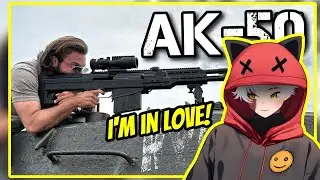 THE AK-50 IS BACK! | VTuber Reacts to &lsquo;We Fixed the AK-50