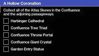 Destiny 2 A Hollow Coronation Collect all Atlas Skews in Confluence & Adjoining Passageways
