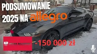 Allegro 2025  Podsumowanie Roku i Nowe Strategie Sprzedaży + Walka z urzędem skarbowym