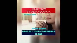 PROTECT YOUR CONFIDENCE IN GOD