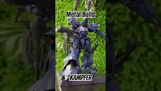 Metal Build Kampfer