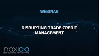 Webinar: Disrupting Trade Credit Management