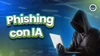 Phishing con Inteligencia Artificial