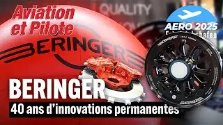 AERO 2025 - BERINGER, 40 ans d'innovations permanentes