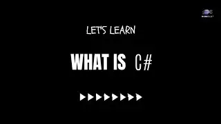 Introduction to C#: What is C# and Its Key Characteristics | C# Tutorial Series