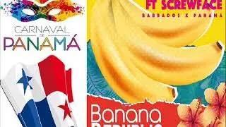 Screwface ft Dulkfyah - Banana Republic (Remix) - Panama Soca (SocaTina 2018)