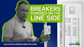 Leviton Load Center Lowdown | Line Side Power