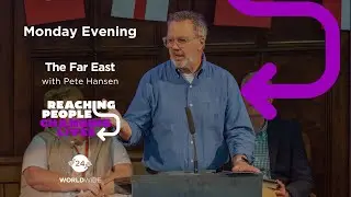 Monday Evening - Far East - Pete Hansen