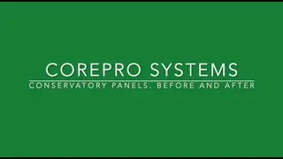 Conservatory Roof Insulated Panels Before and After Video