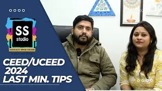Last Minute Tips for UCEED/CEED Entrance Exam 2024