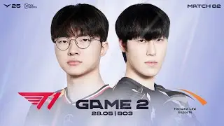 [28.05.2025] T1 vs HLE  | Game 2 | B&igrave;nh Luận Tiếng Việt | LCK 2025