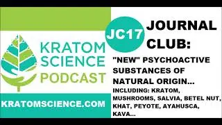Journal Club w/ Dr. Jonathan Cachat #17: Psychoactive plants in your backyard and around the world