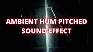Ambient Hum Pitched Sound Effect | No Copyright | Free Sound Effects